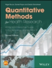 Image for Quantitative Methods for Health Research - A Practical Interactive Guide to Epidemiology and Statistics 2e