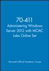 Image for 70-411 administering windows server 2012 with MOAC Labs online set