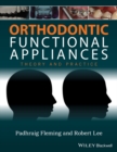 Image for Orthodontic functional appliances  : theory and practice