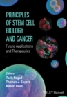 Image for Principles of stem cell biology and cancer: future applications and therapeutics