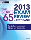 Image for Wiley Series 65 Exam Review 2013 + Test Bank