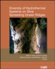 Image for Diversity of hydrothermal systems on slow spreading ocean ridges : 188