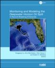 Image for Monitoring and modeling the Deepwater Horizon oil spill: a record-breaking enterprise
