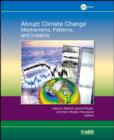 Image for Abrupt climate change: mechanisms, patterns, and impacts