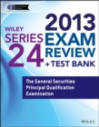 Image for Wiley Series 24 Exam Review 2013 + Test Bank