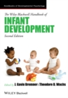 Image for The Wiley Blackwell handbook of infant development