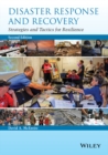 Image for Disaster response and recovery  : strategies and tactics for resilience