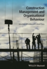 Image for Construction management and organisational behaviour