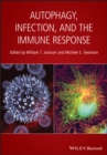 Image for Autophagy, infection, and the immune response