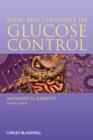 Image for New mechanisms in glucose control