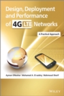 Image for Design, deployment and performance of 4G-LTE networks  : a practical approach