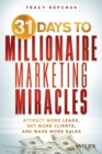 Image for 31 Days to Millionaire Marketing Miracles