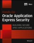Image for Hands-On Oracle Application Express Security: Building Secure Apex Applications