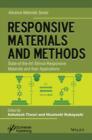 Image for Responsive Materials and Methods : State-of-the-Art Stimuli-Responsive Materials and Their Applications
