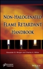 Image for The Non-halogenated Flame Retardant Handbook
