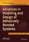 Image for Advances in Modeling and Design of Adhesively Bonded Systems