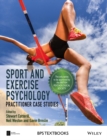 Image for Sport and exercise psychology: practitioner case studies