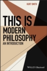 Image for This is modern philosophy  : an introduction