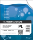 Image for The presentation lab  : learn the formula behind powerful presentations