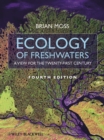 Image for Ecology of Fresh Waters: A View for the Twenty-First Century