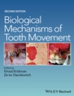 Image for Biological mechanisms of tooth movement