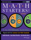 Image for Math starters: 5 to 10-minute activities aligned with the common core math standards, grades 6-12