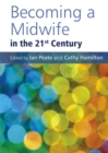 Image for Becoming a midwife in the 21st century