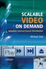 Image for Scalable video on demand: adapted Internet-based distribution