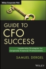 Image for Guide to CFO Success : Leadership Strategies for Corporate Financial Professionals