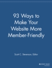 Image for 93 ways to make your website more member-friendly