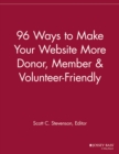 Image for 96 Ways to Make Your Website More Donor, Member and Volunteer Friendly