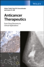 Image for Anticancer therapeutics: from drug discovery to clinical applications