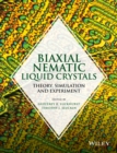 Image for Biaxial nematic liquid crystals: theory, simulation and experiment