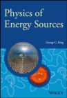 Image for Physics of energy sources