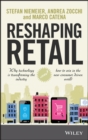 Image for Reshaping retail: why technology is transforming the industry and how to win in the new consumer driven world
