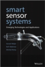 Image for Smart sensor systems: emerging technologies and applications