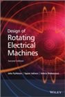 Image for Design of rotating electrical machines