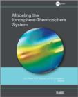 Image for Modeling the ionosphere-thermosphere system : 201