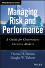 Image for Managing Risk and Performance: A Guide for Government Decision Makers