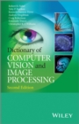 Image for Dictionary of computer vision and image processing