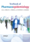 Image for Textbook of pharmacoepidemiology