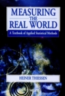 Image for Measuring the real world: a textbook of applied statistical methods.