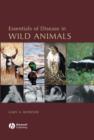 Image for Essentials of disease in wild animals