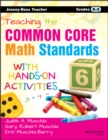 Image for Teaching the Common Core math standards with hands-on activities. : Grades K-2