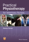 Image for Practical physiotherapy for veterinary nurses