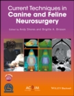 Image for Current Techniques in Canine and Feline Neurosurgery