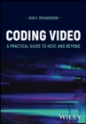 Image for Coding Video : A Practical Guide to HEVC and Beyond