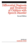 Image for Differential diagnosis and treatment of children with speech disorder