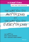 Image for The Way You Do Anything is the Way You Do Everything