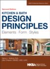 Image for Kitchen and bath design principles: elements, form, styles